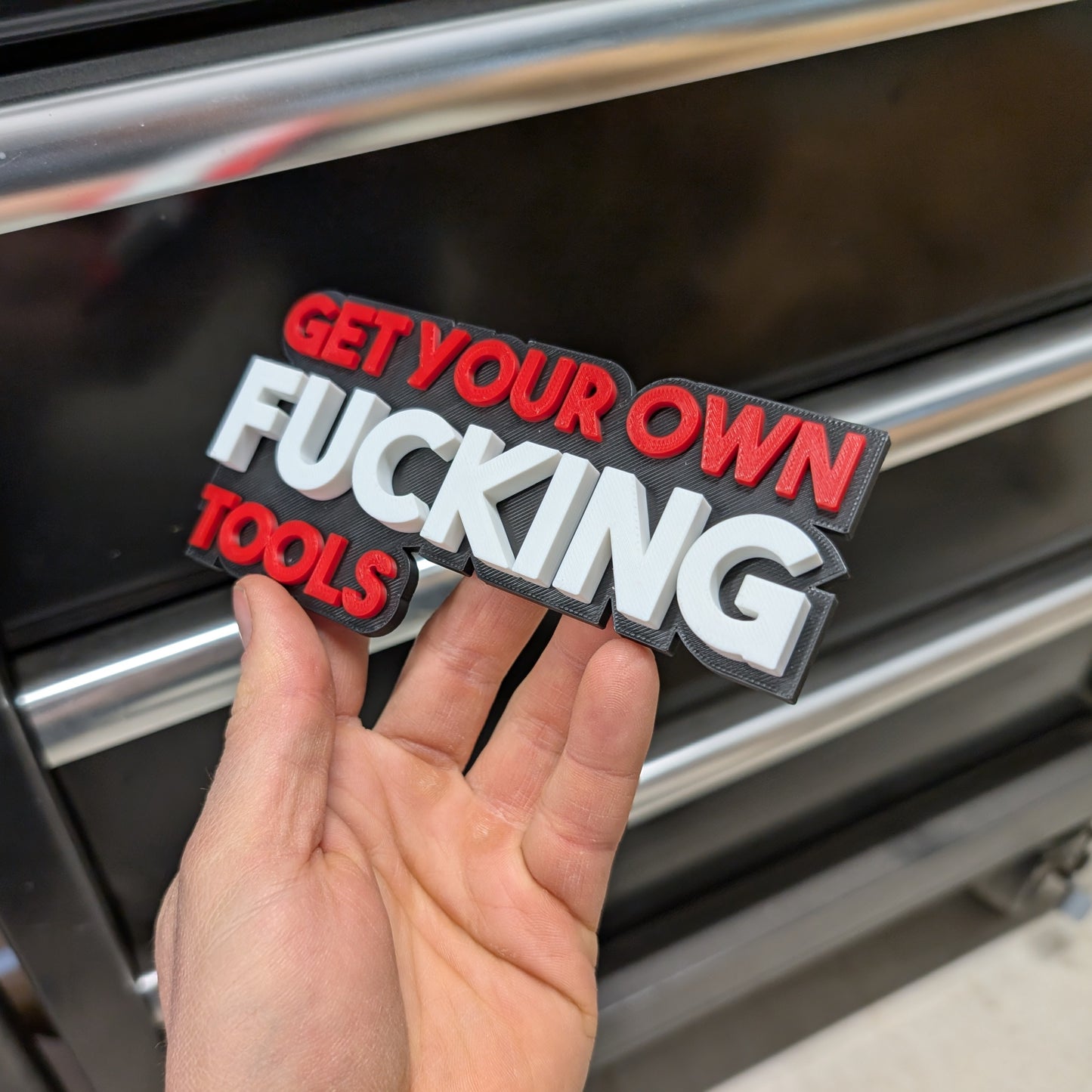 Get Your Own F*cking Tools Toolbox Magnet